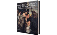 Veronese, Tintoretto e la pittura Veneta