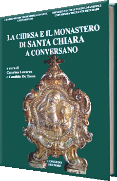 La Chiesa e il Monastero di Santa Chiara a Conversano