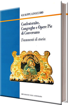 Confraternite, Congreghe e Opere Pie di Conversano