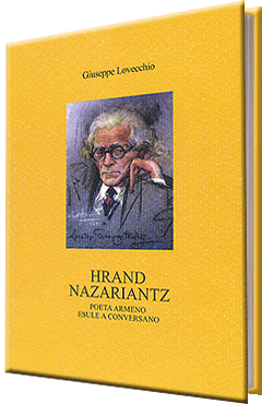 Hrand Nazariantz - Poeta armeno esule a Conversano