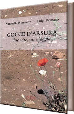 Gocce d'arsura - due vite, un viaggio