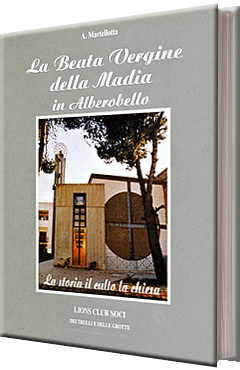 La Beata Vergine della Madia in Alberobello