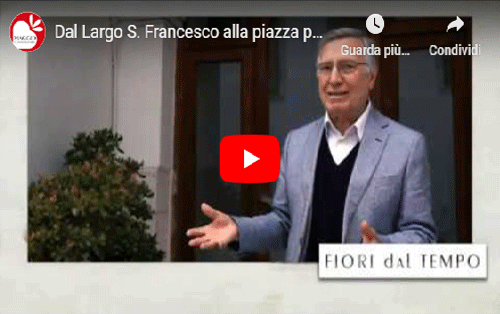 Dal Largo S. Francesco alla piazza pubblica