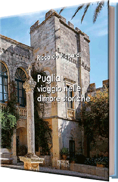 Puglia viaggio nelle dimore storiche