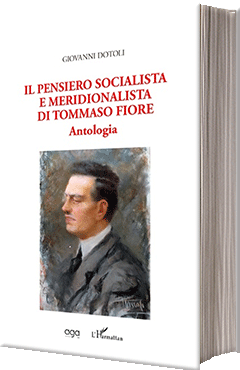   Il pensiero socialista e meridionalista di Tommaso Fiore - Antologia 