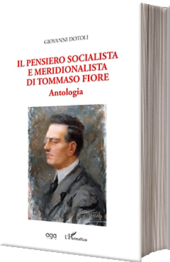  Il pensiero socialista e meridionalista di Tommaso Fiore - Antologia 