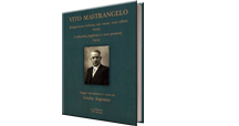 Vito Mastrangelo - Emigrazione italiana, sue cause, suoi effetti (1909) - L'industria pugliese e i suoi prodotti (1914)