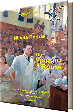 "Un viaggio a Roma" Nicola Pende