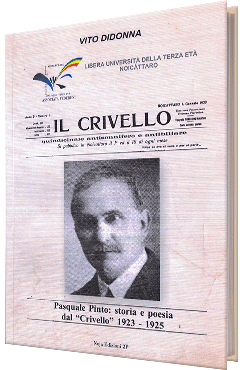 ''Pasquale Pinto: storia e poesia dal 'Crivello' 1923 . 1925''